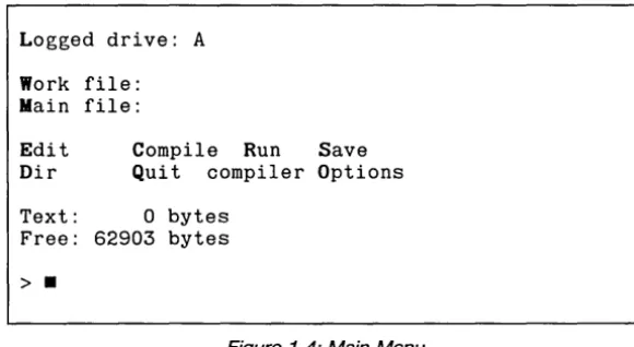 Figure 1-4: Main Menu 