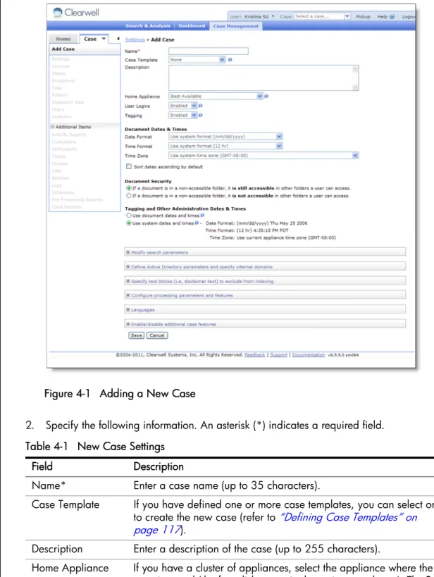 Figure 4-1   Adding a New Case
