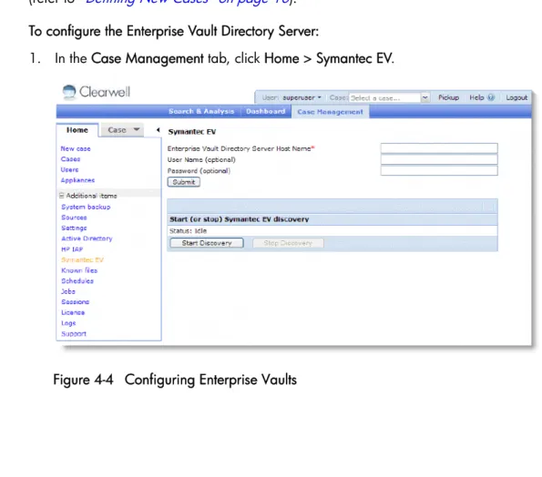 Figure 4-4   Configuring Enterprise Vaults
