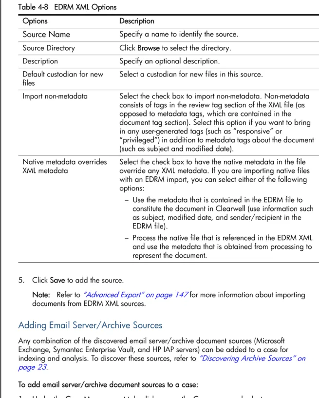 Table 4-8   EDRM XML Options 