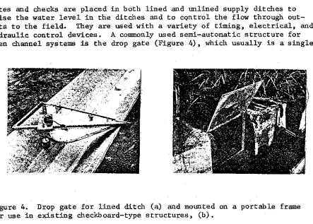 Figure 4. Drop gate for lined ditch (a) and mounted on a portable framefor use in existing checkboard-type structures, (b).