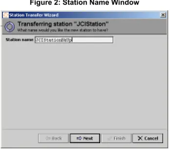 Figure 2: Station Name Window