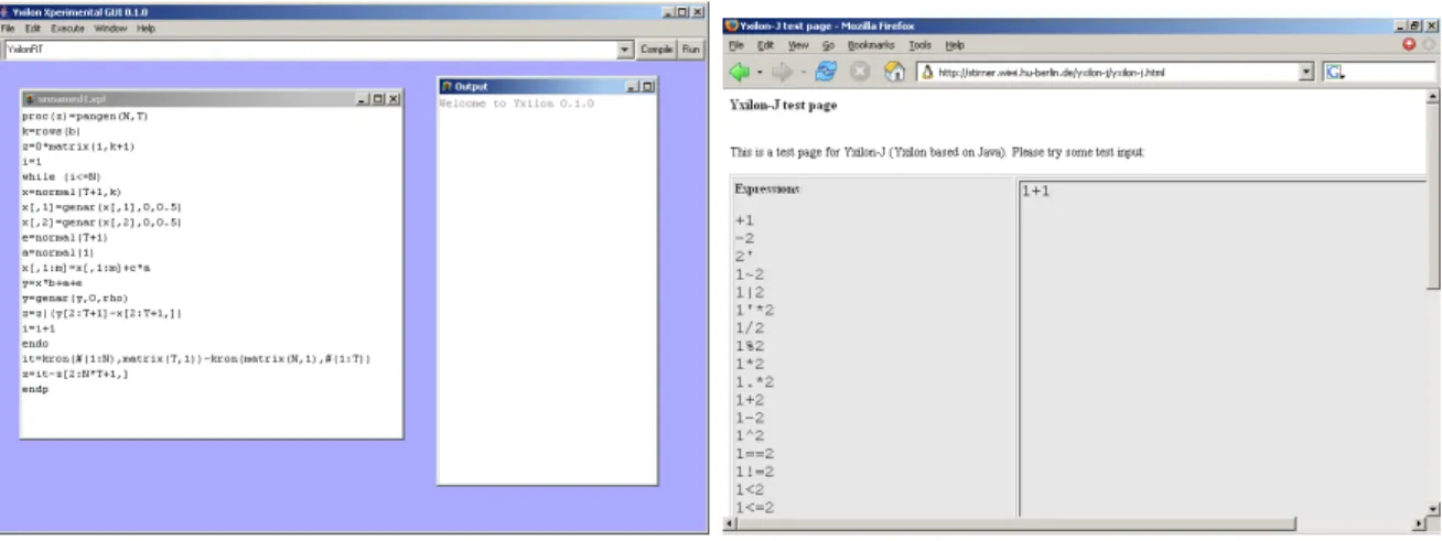 Figure 2: Left: The Yxilon GUI with editor and output window. Right: