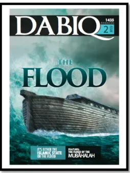 Figure 8. Cover of the second issue of Dabiq, which features an article titled “It’s Either the  Islamic State or the Flood.” 19