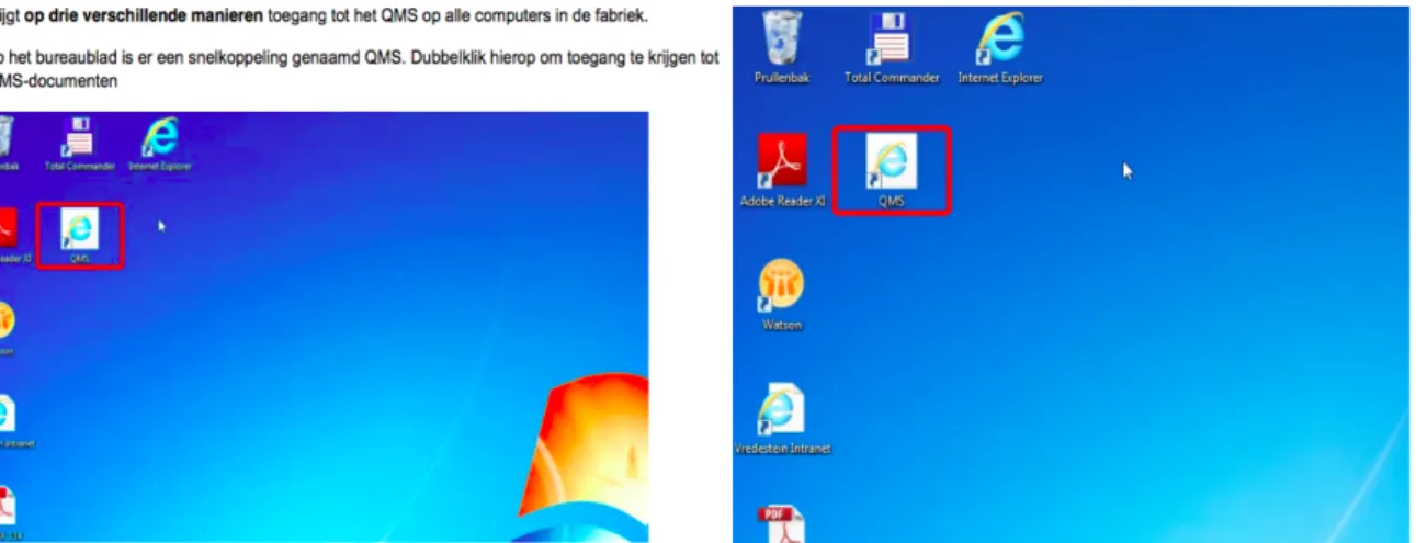 Figure	  5.	  PDF-­‐page	  explaining	  how	  to	  gain	  access	  to	  the	  QMS	  with	  written	  guidelines	  (Left)	  vs.	  Video	   explanation	  (right)	  with	  spoken	  narration.	  