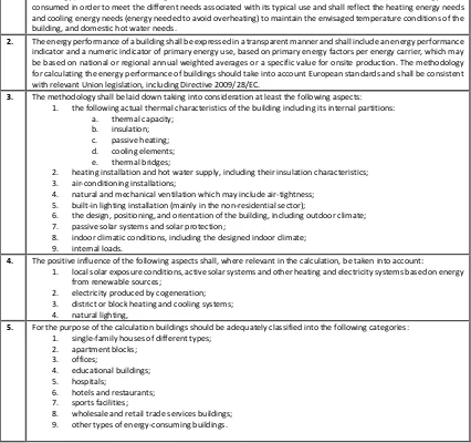 Table 3: common general framework for the calculation of energy performance of buildings (European Union, 2010)