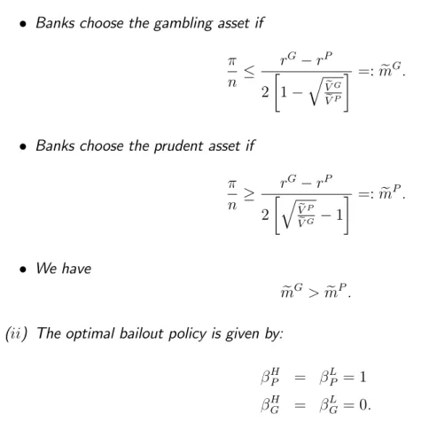 Figure 3.3 illustrates the equilibrium conditions. Note that m e P and m e G measure the degree of competition and hence the market power of the banks