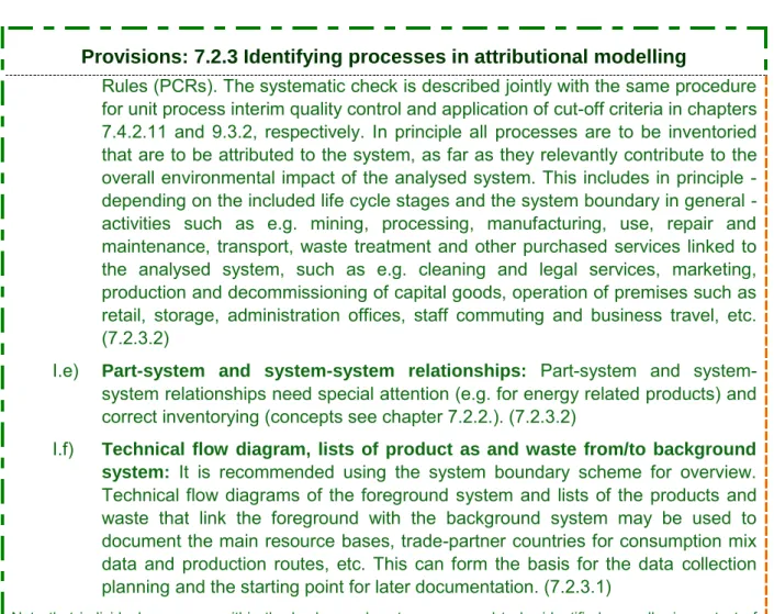 Figure  21  provides  a  schematic  overview  of  the  provisions  on  identifying  processes  in  consequential  modelling;  but  note  the  simplified  provisions  set  for  Situation  A  and  B  in  chapters 6.5.4.2 and 6.5.4.3