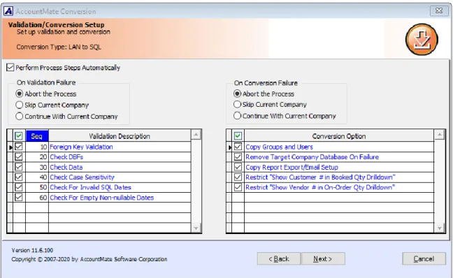 Figure 10. Validation/Conversion Setup