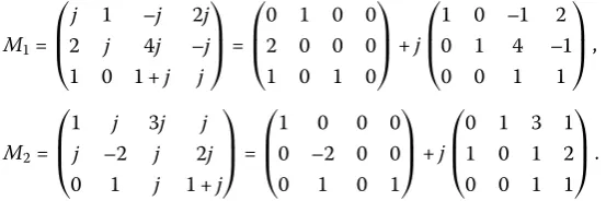 Figure (b).Assume two complex scaling matrices M and M as follows: