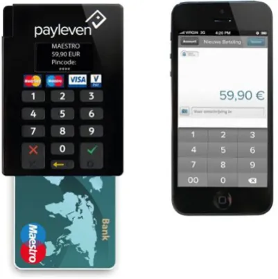 Figure 0.1: The Chip & PIN card reader and a smartphone with the payleven-app