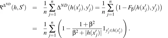 Table 1: The Precision, Recall, F1, and F2 for different predictions of a nondeterministic classiﬁerh for an entry x with class 1, (y = 1)