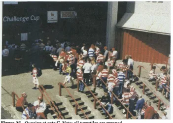 Figure 37 - Queuing at gate C. Note: all turnstiles are manned