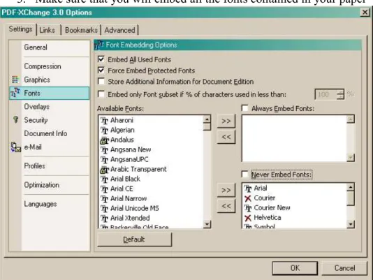 Figure 3: Making sure that ALL the fonts used in the document will be imbedded in the final PDF 