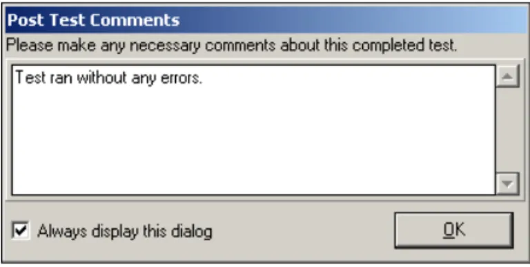 Figure 3-5. Post Test Comments Window