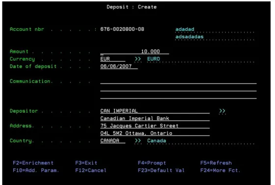 Fig. 2. Create Cash Deposit screen  This is a simple screen, but still it has the 