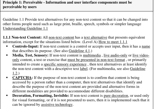 Figure VI.1: Guideline 2 of WCAG 1.0 (underlined text are hyperlinked)  It can be noticed that the principle that it is trying to help achieve is “perceivability”,  which is to define the nature of the web components to be perceivable to the users