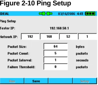 Figure 2-10 Ping Setup 