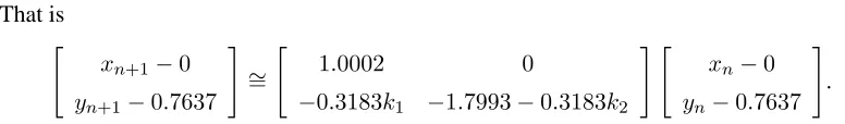 Figure 15 shows the controled ﬁxed point of system (6.1) for− k 1 =
