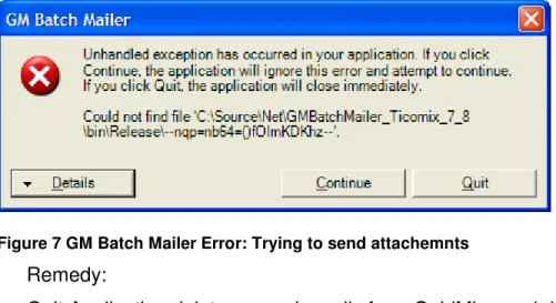 Figure 7 GM Batch Mailer Error: Trying to send attachemnts 
